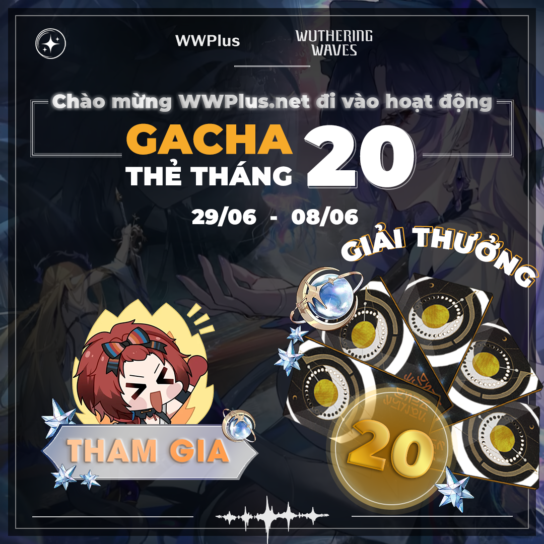 🎉 Sự kiện quay số mừng khai trương Wwplus.net – cơ hội nhận 20 Thẻ Tháng Wuthering Waves miễn phí chỉ bằng cách chia sẻ tracker gacha của bạn! Promotional banner for Wwplus.net launch event featuring a 20 Monthly Pass Gacha giveaway for Wuthering Waves players